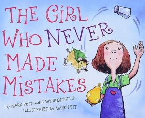 Inspirational Bedtime Stories: The Girl Who Never Made Mistakes by Mark Pett