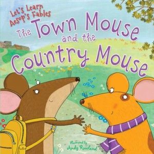 Books for Kids : The Town Mouse and the Country Mouse