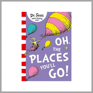 Bedtime Stories for 6-year-old - Oh, the Places You'll Go!