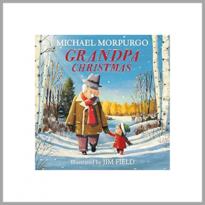 Bedtime Stories: Grandpa Christmas by Michael Morpurgo- Babyhub